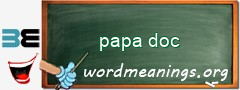 WordMeaning blackboard for papa doc